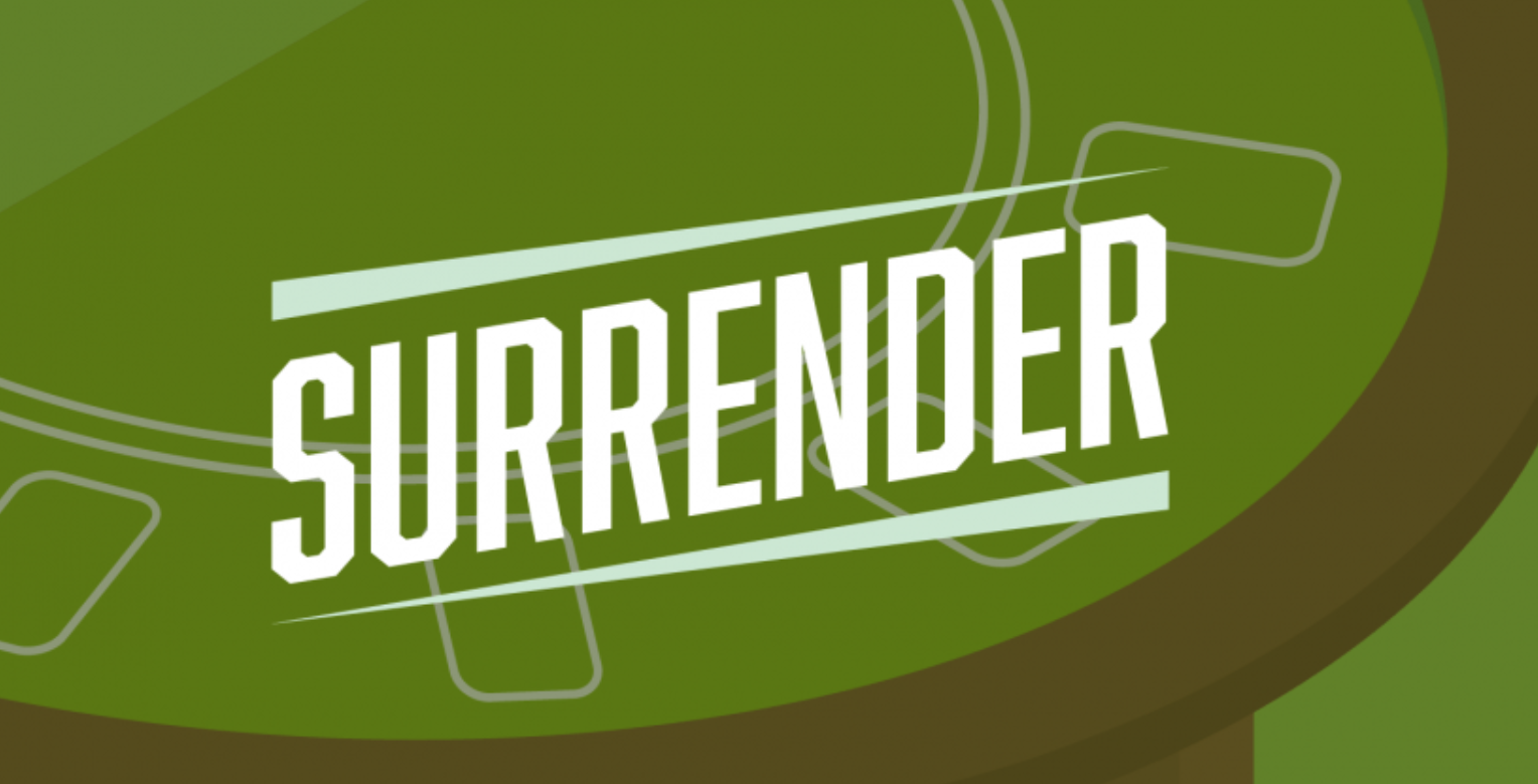 Surrender Within Blackjack